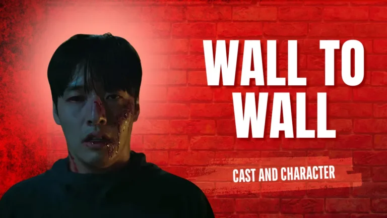 Wall to wall cast and character